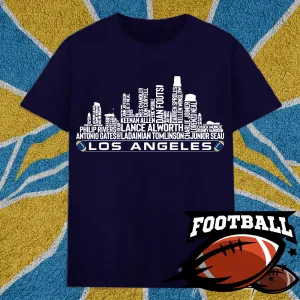 Los Angeles Football Team All Time Legends Name Tee Hoodie Sweatshirt Los Angeles City Skyline Tee Football Fans Gift
