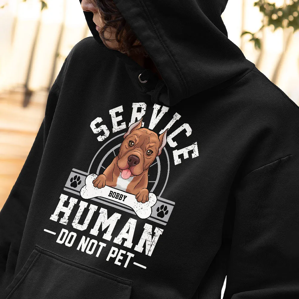 Personalized Hoodie For Dog Lover Service Human Do Not Pet