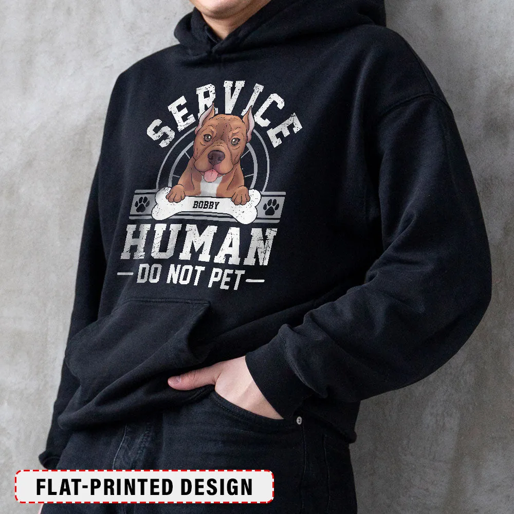 Personalized Hoodie For Dog Lover Service Human Do Not Pet